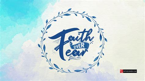 Faith Over Fear Wallpapers - Top Free Faith Over Fear Backgrounds ...