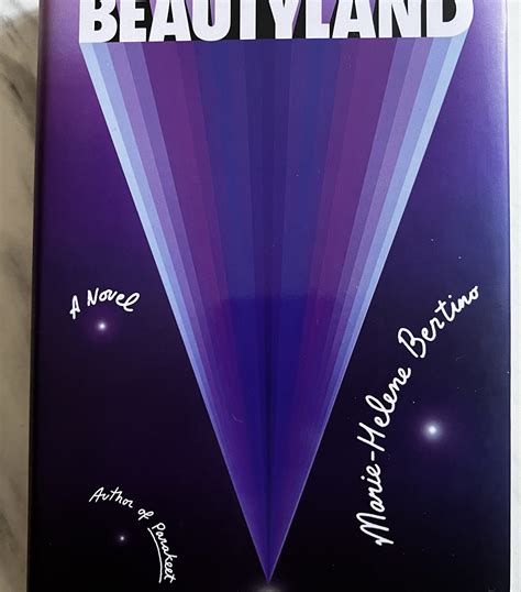 Book Review: Beautyland by Marie-Helene Bertino | by Jeffrey Reider ...