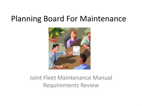 Planning board for maintenance | PPTX