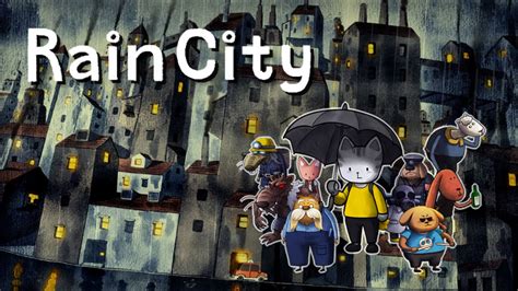Rain City for Nintendo Switch - Nintendo Official Site