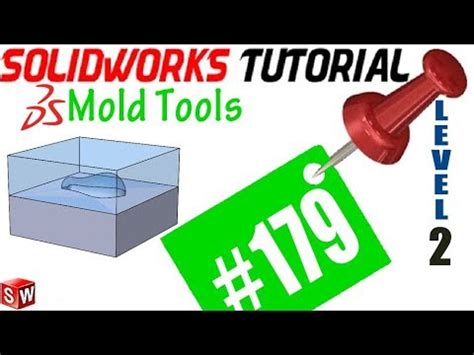 179 SolidWorks Tutorial: Parting Line Analysis Video Lecture ...