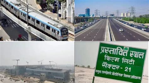 5 Infra Project Set To Transform Noida, Greater Noida And YEIDA Region ...