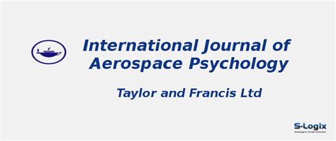 International Journal of Aerospace Psychology - Impact Factor | S-Logix