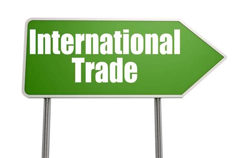 International trade word with green road sign | Premium Photo
