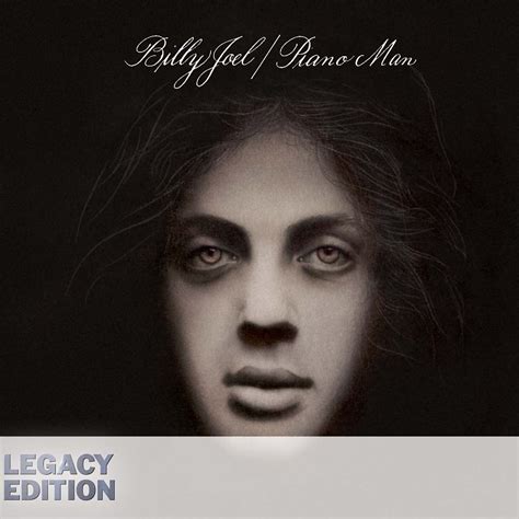 Piano Man (Legacy Edition) | Billy Joel Official Site