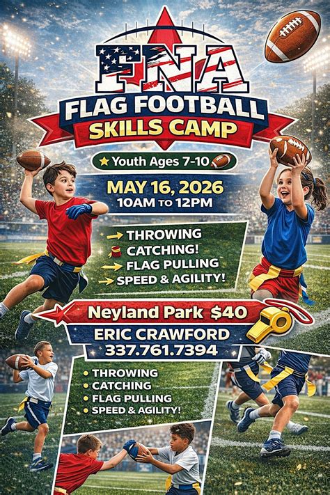 FNA Flag Football Skills Camp, 1919 Eraste Landry Rd, Lafayette, 16 May ...
