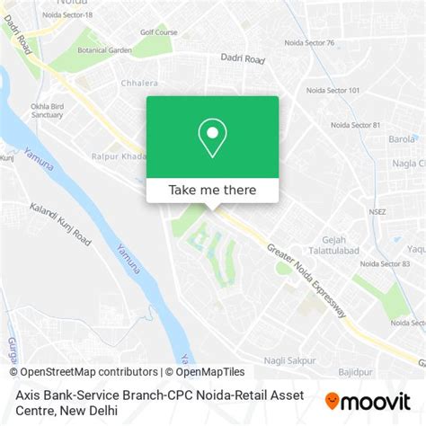 How to get to Axis Bank-Service Branch-CPC Noida-Retail Asset Centre in ...