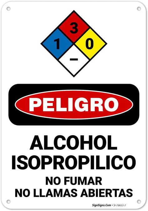 Amazon.com: Cartel español OSHA de Danger con alcohol isopropílico "No ...