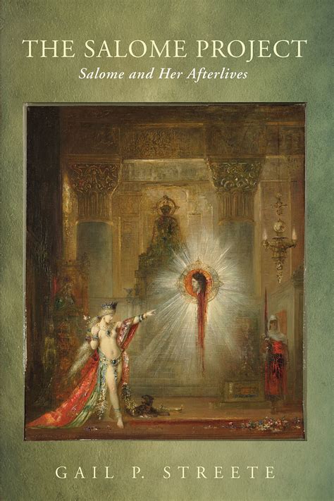 The Salome Project: Salome and Her Afterlives | Logos Bible Software