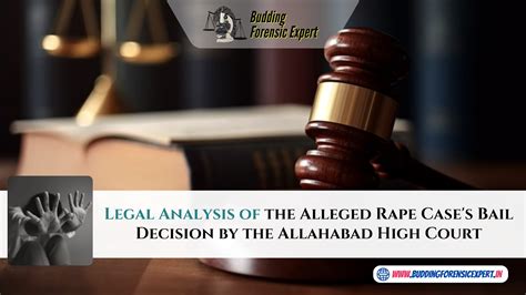 Legal Analysis of the Alleged Rape Case's Bail Decision by the ...