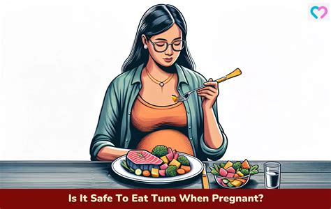 Is It Safe To Eat Tuna When Pregnant?
