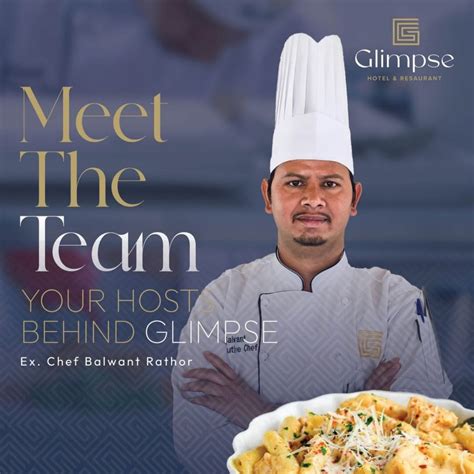My Name is Balwant Chandra, I'm Executive Chef in Glimpse Hotel ...