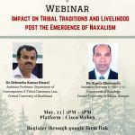WEBINAR: THE IMPACT ON TRIBAL TRADITIONS AND LIVELIHOOD POST THE ...