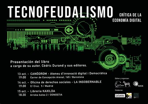 Tecnofeudalismo. Crítica de la economía digital. | Traficantes de ...