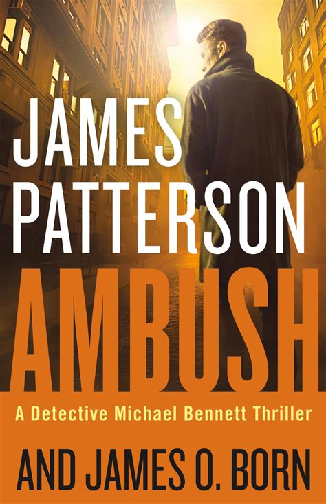 Amazon.com: Ambush (A Michael Bennett Thriller, 11): 9780316273985 ...