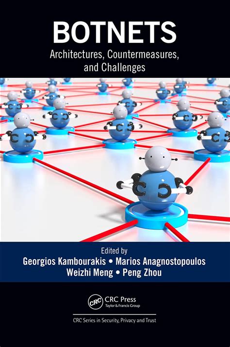 Buy Botnets: Architectures, Countermeasures, and Challenges (Security ...