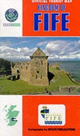 Buy Kingdom of Fife (Official Tourist Map S.) Book Online at Low Prices ...