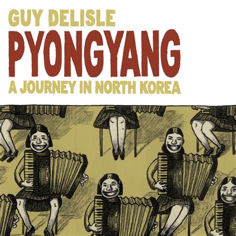 Pyongyang: A Journey in North Korea eBook : Delisle, Guy: Amazon.in ...