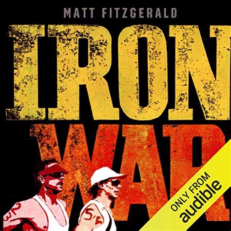 Iron War: Dave Scott, Mark Allen, and the Greatest Race Ever Run (Audio ...
