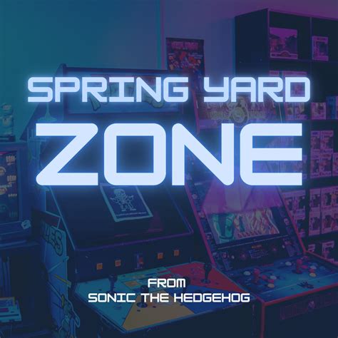 ‎Spring Yard Zone (From "Sonic the Hedgehog") - Single by Bautista ...