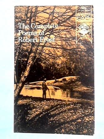 Complete Poems : Frost, Robert: Amazon.in: Books