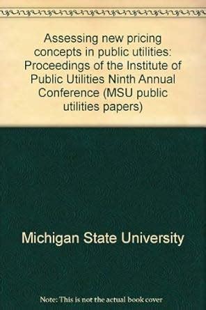 Assessing new pricing concepts in public utilities: Proceedings of the ...