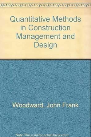 Buy Quantitative Methods in Construction Management and Design Book ...