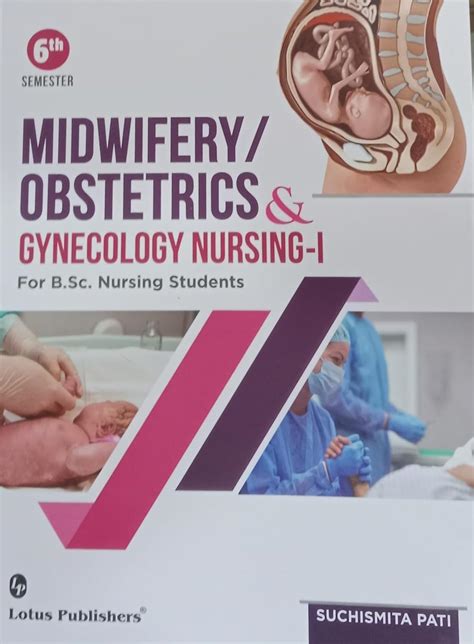 Buy MIDWIFERY / OBSTETRICS & GYNECOLOGY NURSING-1 for B.sc Nursing ...