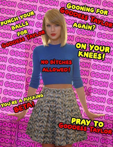 Does Goddess Taylor Swift trigger you little gooner? : r/SimpingCaptions