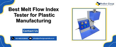 Best Melt Flow Index Tester for Plastic Manufacturing