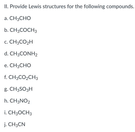 Solved II. Provide Lewis structures for the following | Chegg.com