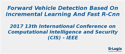 Forward Vehicle Detection Based on Incremental Learning | S-Logix