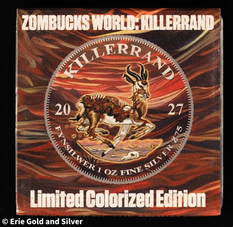 Erie Gold And Silver | Zombucks World: Killerrand 1 oz Silver Limited ...
