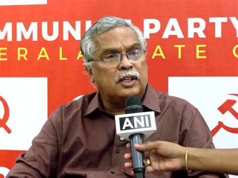 "BJP Govt should withdraw this bill immediately": CPI Keralam state ...