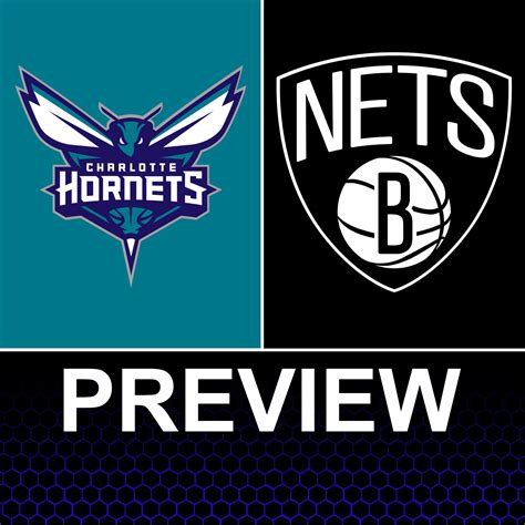Charlotte Hornets vs Brooklyn Nets Preview: Game 21 - At The Hive