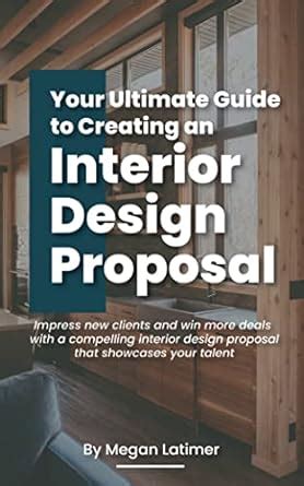 Your Ultimate Guide to Creating an Interior Design Proposal: Impress ...