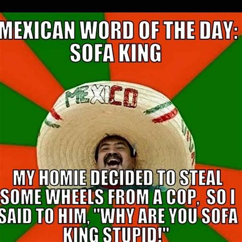 Mexican Word Of The Day Meme - Words Build Confidence