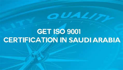 ISO 9001 Certification in Saudi Arabia | Top Consultants | Veave