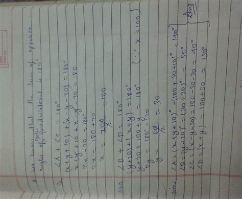 Find the 4 angles of a cyclic quadrilateral ABCD in which ∠A=(x+y+10 ...