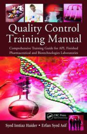 Quality Control Training Manual: Comprehensive Training Guide for API ...