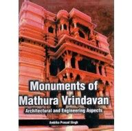 Monuments of Mathura Vrindavan- Architectural and Engineering ...
