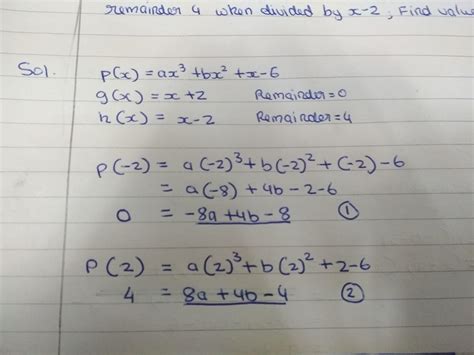 if ax cube + bx square + x - 6 has a factor x + 2 and leaves a ...
