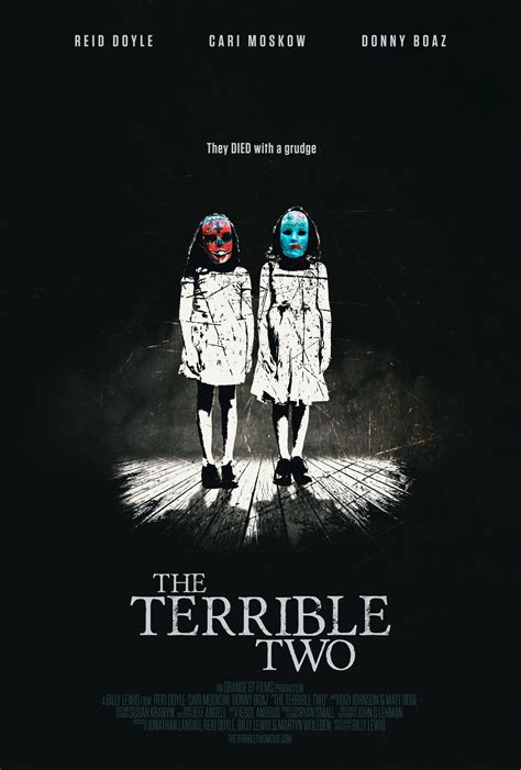 Terrible Two, The (2018) - Billy Lewis Film | AceShowbiz