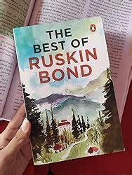 The Best of Ruskin Bond : Ruskin Bond, Ruskin Bond: Amazon.in: Books