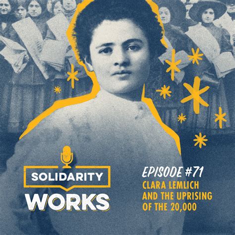 Clara Lemlich and the Uprising of the 20,000 - United Steelworkers