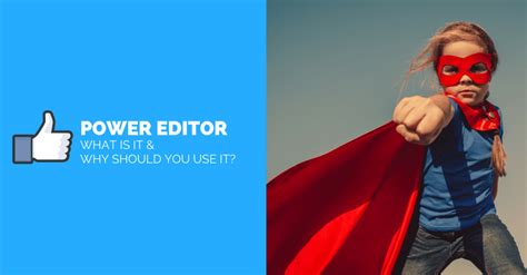 Image result for Power Editor Tutorial