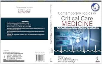 Contemporary Topics in Critical Care Medicine eBook : Kulkarni, Atul P ...