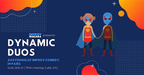 Dynamic Duos: An Evening of Improv Comedy. In Pairs., Mahtay Café ...