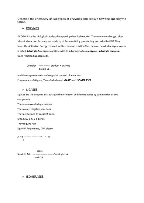 Describe the chemistry of two types of enzymes and explain how the ...