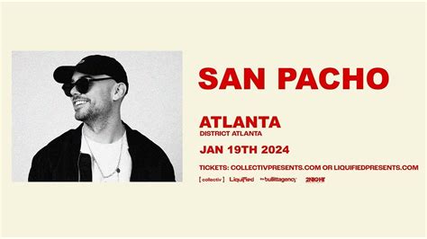 SAN PACHO | Friday January 19th 2024 | District Atlanta, District ...
